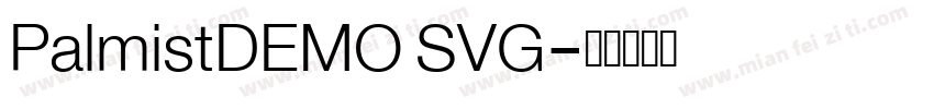 PalmistDEMO SVG字体转换
